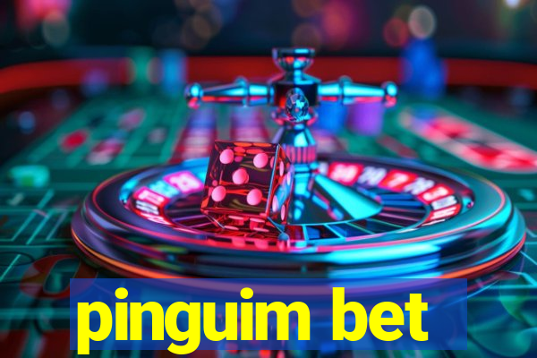 pinguim bet